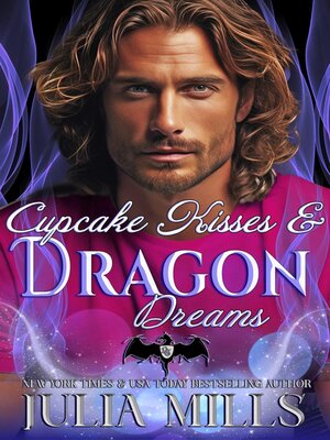 cover image of Cupcake Kisses and Dragon Dreams
